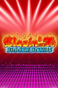 Blazin’ Hot 7s Bigger Bonus